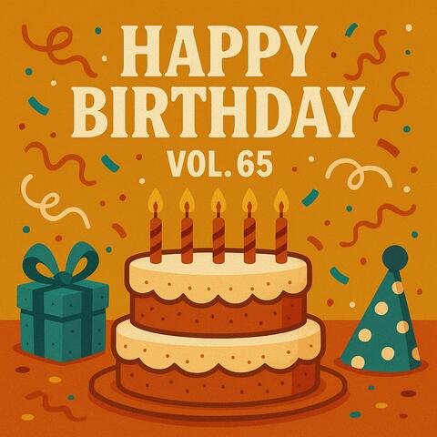 Happy Birthday, Vol. 65