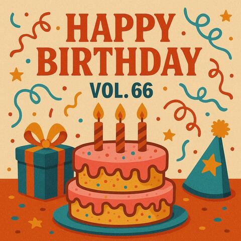 Happy Birthday, Vol. 66