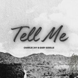 Tell Me (feat. Gaby Giselle)