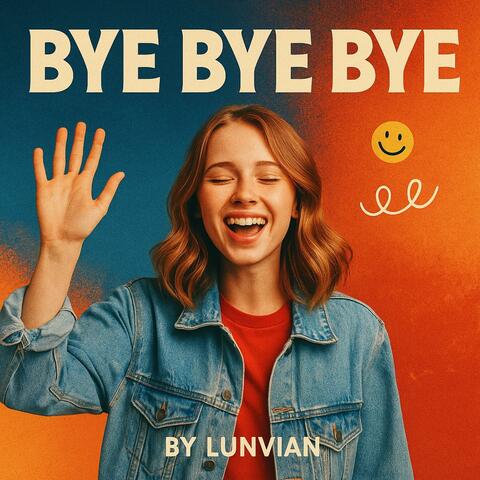 Bye Bye Bye