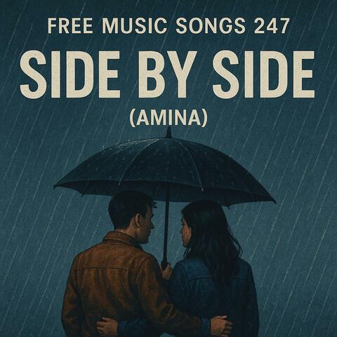Side by Side (Amina)