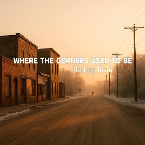 Where the Corners Used to Be