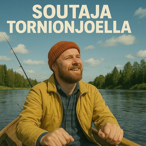 Soutaja Tornionjoella