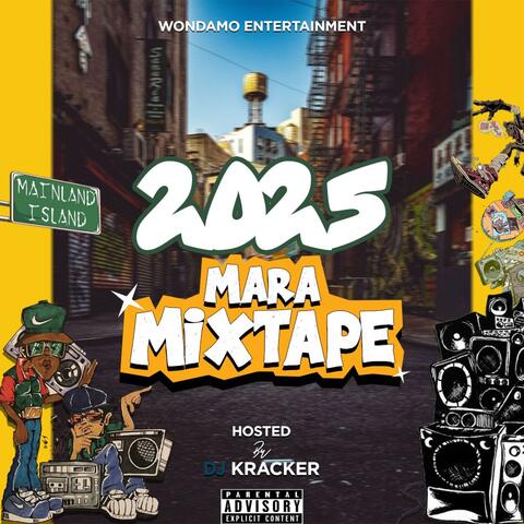2025 Mara Mixtape