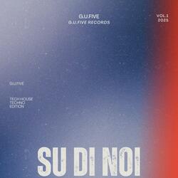Su Di Noi (G.U.Five Tech House Edit.)