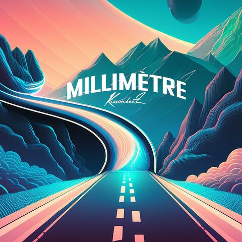 MILLIMÈTRE
