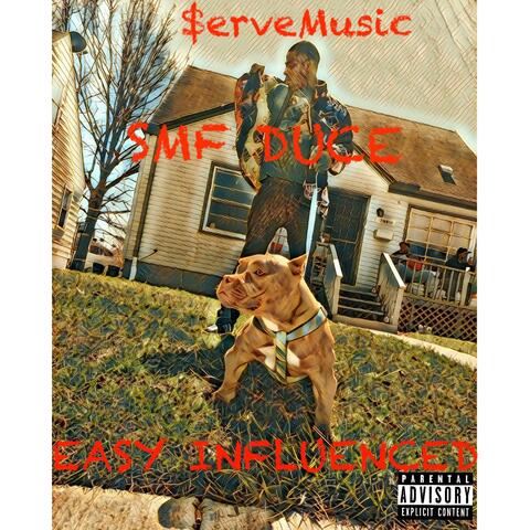 Easy influenced