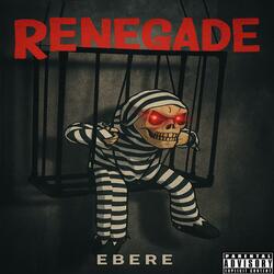 Renegade