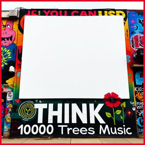 THINK (Artist Edit)