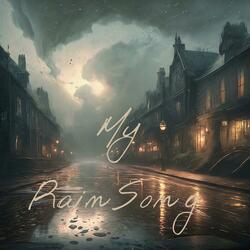 My Rain Song