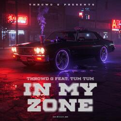 In My Zone (feat. Tum Tum)