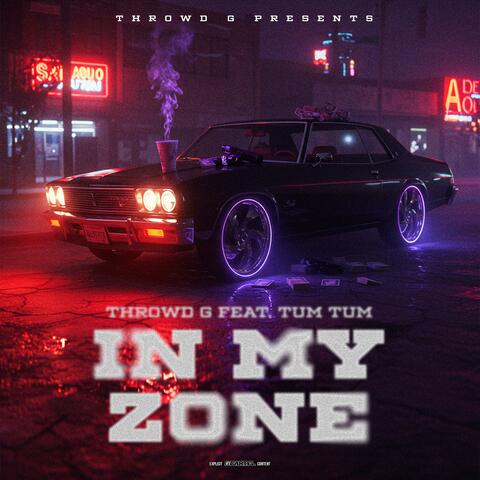 In My Zone (feat. Tum Tum)