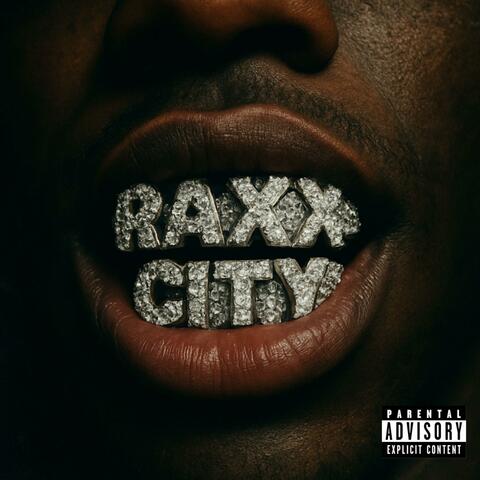 RAXX City