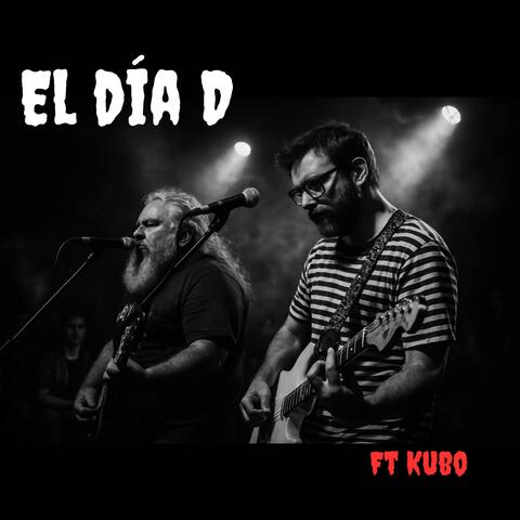 El día D (feat. KUBO)