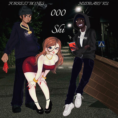 000 SHI (feat. MUDBABY RU)