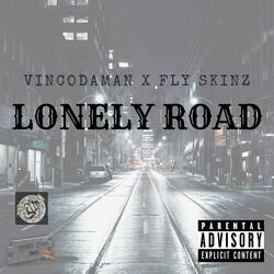 Lonely road (feat. Fly skinz)