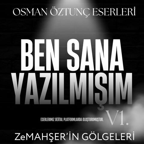 Ben Sana Yazılmışım (Her Dize Bir Mezar Taşı)