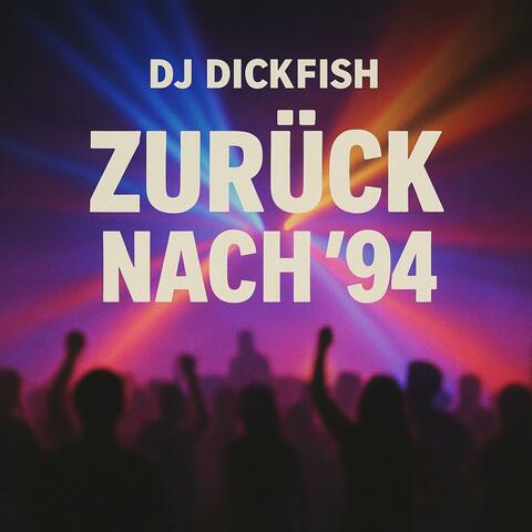 Zurück nach ´94