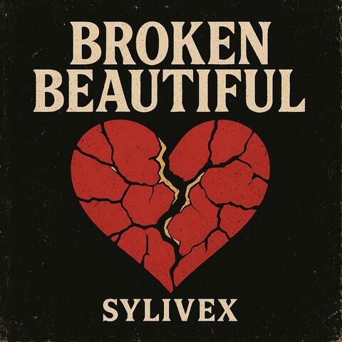 Broken Beautiful