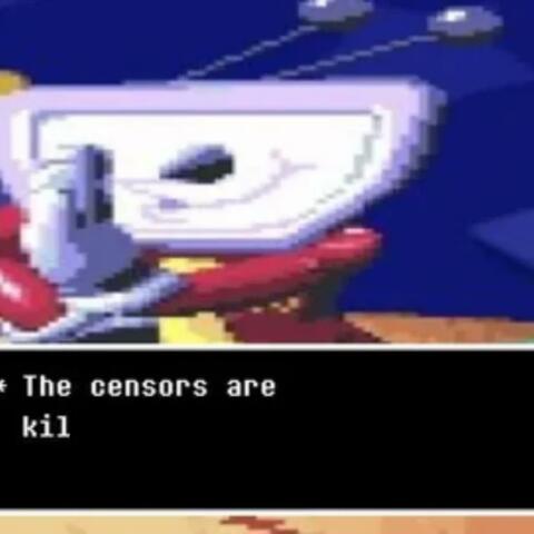 the censors are kil