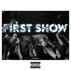 First Show (Hustler Chilean Remix)