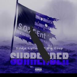 No surrender (feat. Biggcoop)