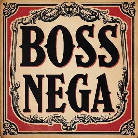 BOSS NEGA