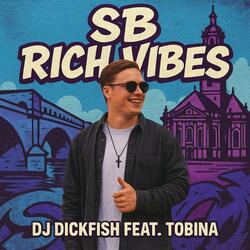 SB Rich Vibes