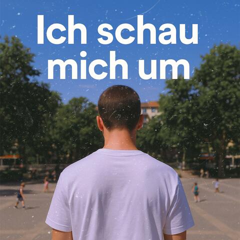Ich schau mich um