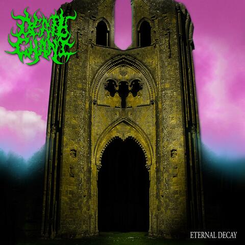 Eternal Decay
