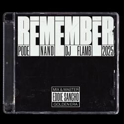 REMEMBER (feat. NAND & DJ FLAMB)