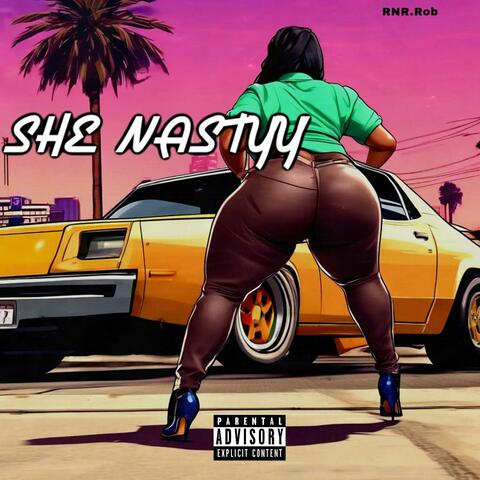 She Nastyy (feat. Lashotta700)