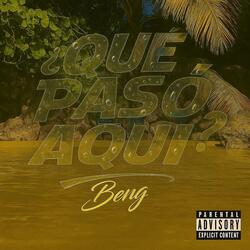 ¿Que Pasó Aquí?