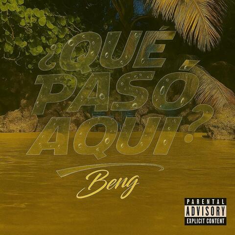 ¿Que Pasó Aquí?