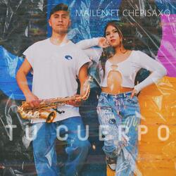 Tu Cuerpo (feat. Interestelaryoung & Chepisaxo)