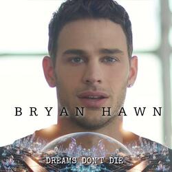 Dreams Don't Die