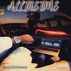 ALL THE TIME (feat. C WILL & CELLYON)