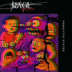 Rage REDUX (Ketamine Version)