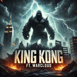 KING KONG (feat. Warcloud)