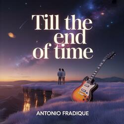Till The End Of Time