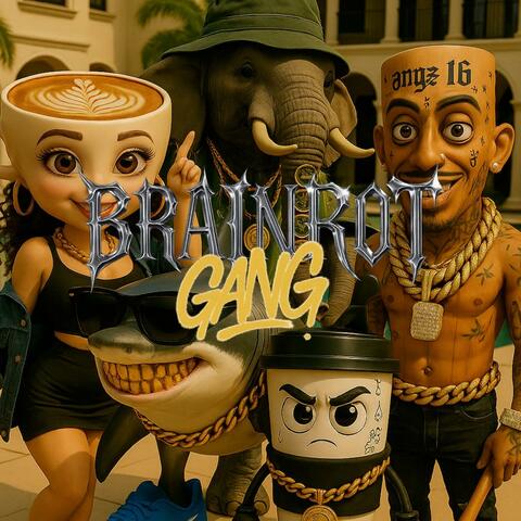 Brainrot Gang (Radio Edit)