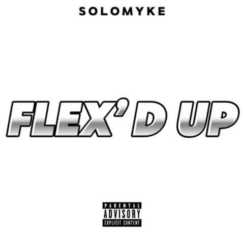 Flex'd Up