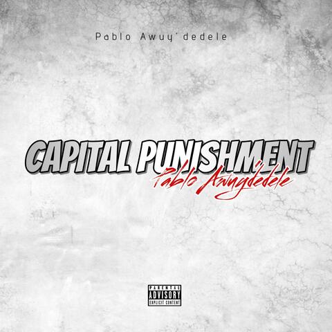Capital Punishment