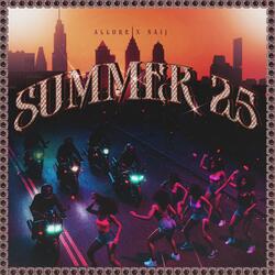 SUMMER '25 (feat. Naij)