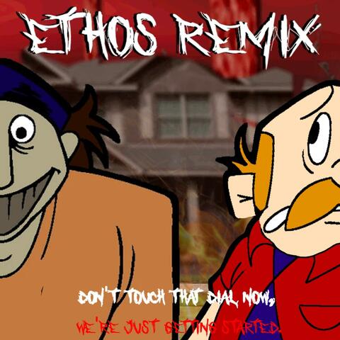 ETHOS REMIX
