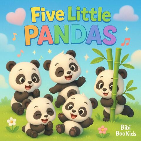 Five little Pandas