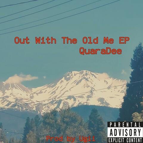 Out With The Old Me EP