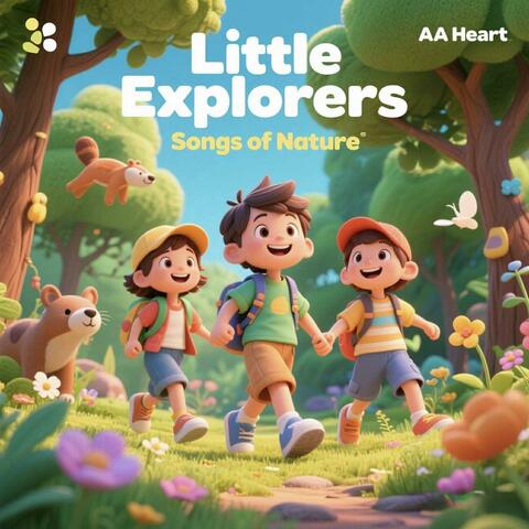 Little Explorers Songs of Nature