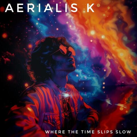Where the Time Slips Slow