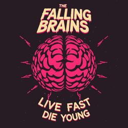 Live Fast Die Young